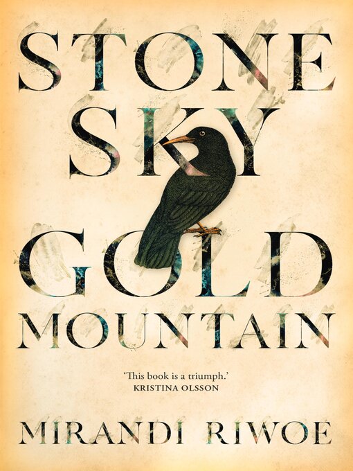 Title details for Stone Sky Gold Mountain by Mirandi Riwoe - Available